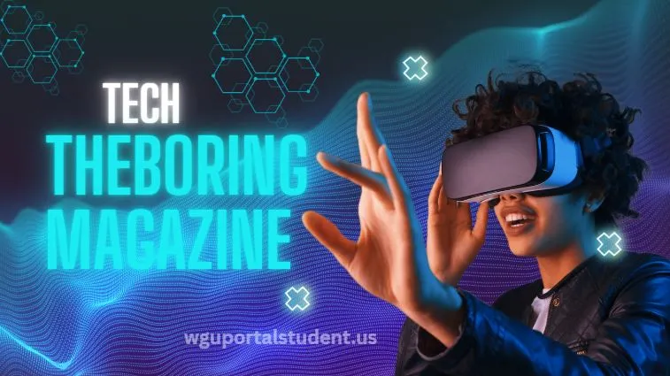 Tech-Theboringmagazine