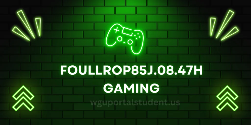 foullrop85j.08.47h-gaming