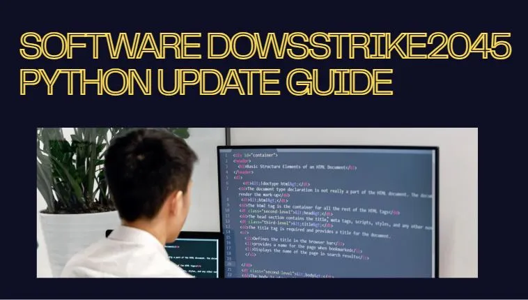 Software-DowsStrike2045-Python-Update